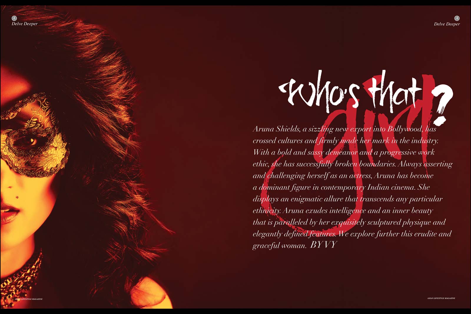 Editorial for Asian Lifestyle Magazine, fashion shoot with Mumbai Actress Aruna Shields